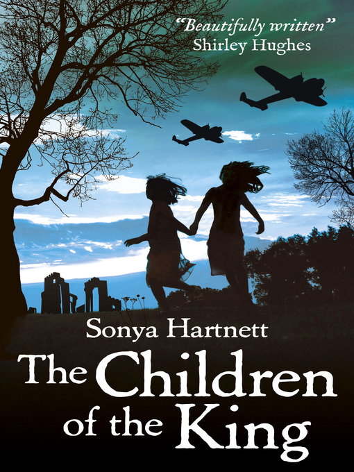 Title details for The Children of the King by Sonya Hartnett - Available